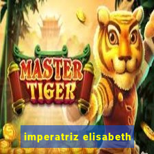 imperatriz elisabeth